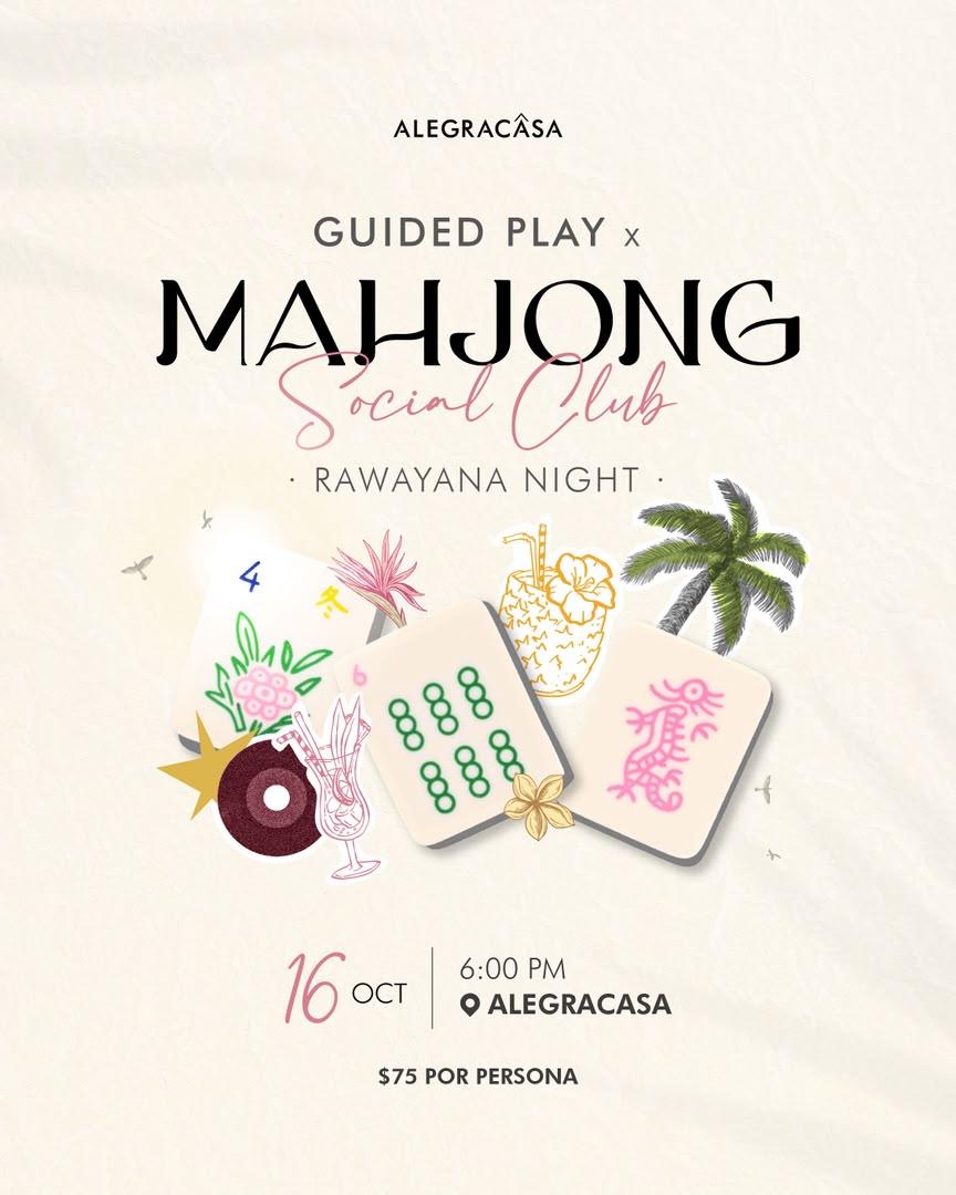 Guided Play x Mahjong Social Club · Rawayana Night
