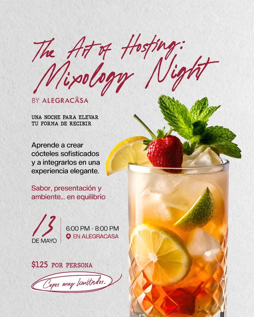 The Art of Hosting: Mixology Night