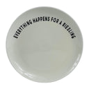 "EVERYTHING HAPPENS FOR A RIESLING" STONEWARE DISH