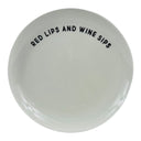 "RED LIPS AND WINE SIPS" STONEWARE DISH