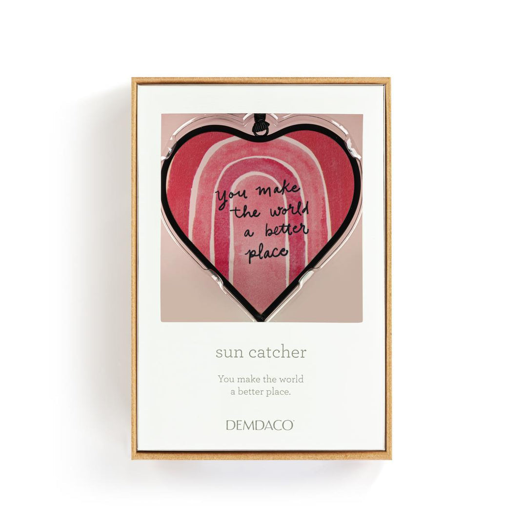 You Make The World a Better Place - SunCatcher